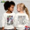 Kid Taylor Eras Tour Shirt Youth Merch Swiftie For T-Shirt Sweatshirt