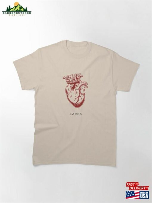 King Of Hearts Cards Cardiology Heart Gift Classic T-Shirt Hoodie