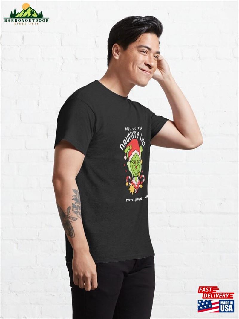 King Of The Naughty List Population Me Classic T-Shirt Unisex King Of The Naughty List Population Me Classic T-Shirt Unisex