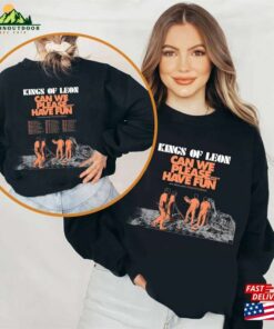 Kings Of Leon Can We Please Have Fun Us Tour 2024 Shirt Band Fan Unisex T-Shirt