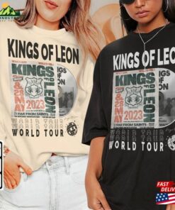 Kings Of Leon Music Shirt 90S Y2k Merch Vintage King World Tour 2023 Tickets Album Gift For Fan L805m T-Shirt Sweatshirt