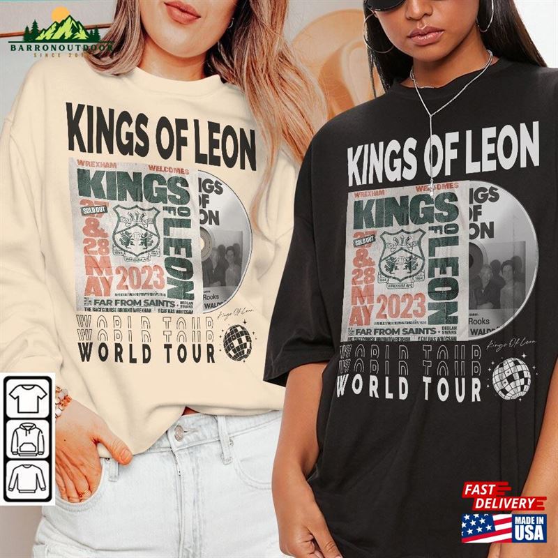 Kings Of Leon Music Shirt 90S Y2k Merch Vintage King World Tour 2023 Tickets Album Gift For Fan L805m T-Shirt Sweatshirt Kings Of Leon Music Shirt 90S Y2k Merch Vintage King World Tour 2023 Tickets Album Gift For Fan L805m T-Shirt Sweatshirt