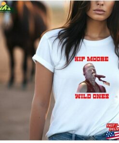 Kip Moore Wild Ones T-Shirt Country Unisex Sweatshirt