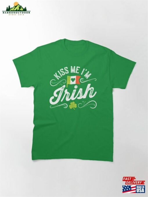 Kiss Me I’m Irish Ish Saint Patrick Day Gift Classic T-Shirt Hoodie