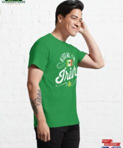 Kiss Me I'm Irish Ish Saint Patrick Day Gift Classic T-Shirt Hoodie 3 Kiss Me Im Irish Ish Saint Patrick Day Gift Classic T Shirt Hoodie 4