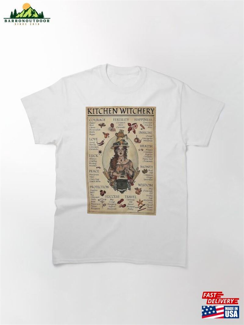 Kitchen Witchery Classic T-Shirt Unisex Kitchen Witchery Classic T-Shirt Unisex