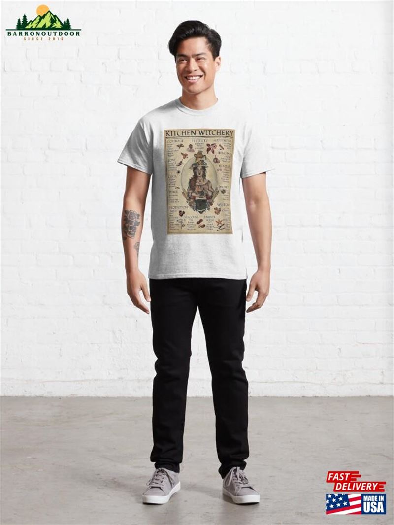 Kitchen Witchery Classic T-Shirt Unisex Kitchen Witchery Classic T-Shirt Unisex