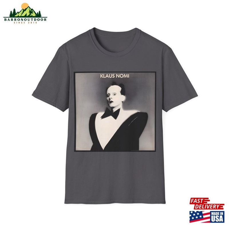 Klaus Nomi Tshirt Sweatshirt Unisex Klaus Nomi Tshirt Sweatshirt Unisex