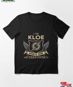 Kloe Name Superpower Essential T-Shirt Hoodie Classic