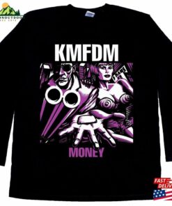 Kmfdm Money New Black Short Long Sleeve T T-Shirt Hoodie 3 Kmfdm Money New Black Short Long Sleeve T T Shirt Hoodie 4