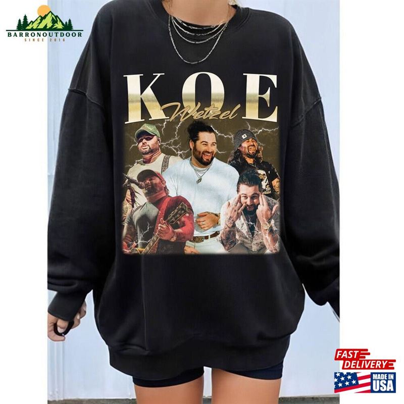 Koe Wetzel Vintage Shirt Country Music T-Shirt Hoodie Sweatshirt Koe Wetzel Vintage Shirt Country Music T-Shirt Hoodie Sweatshirt