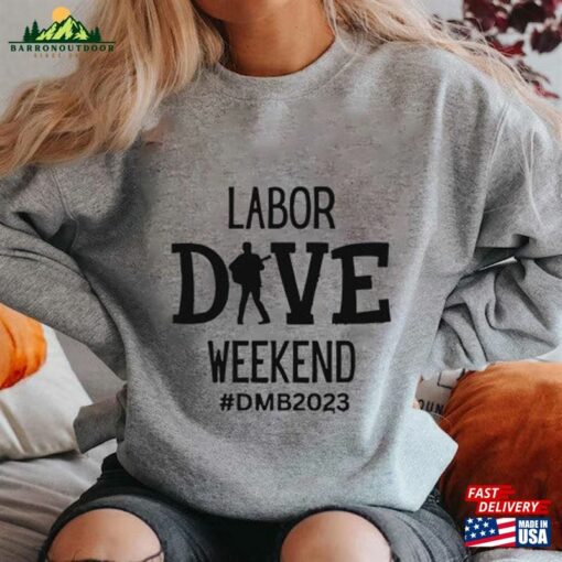Labor Dave Weekend Unisex Tee Day Shirt Party Wear Sweatshirt