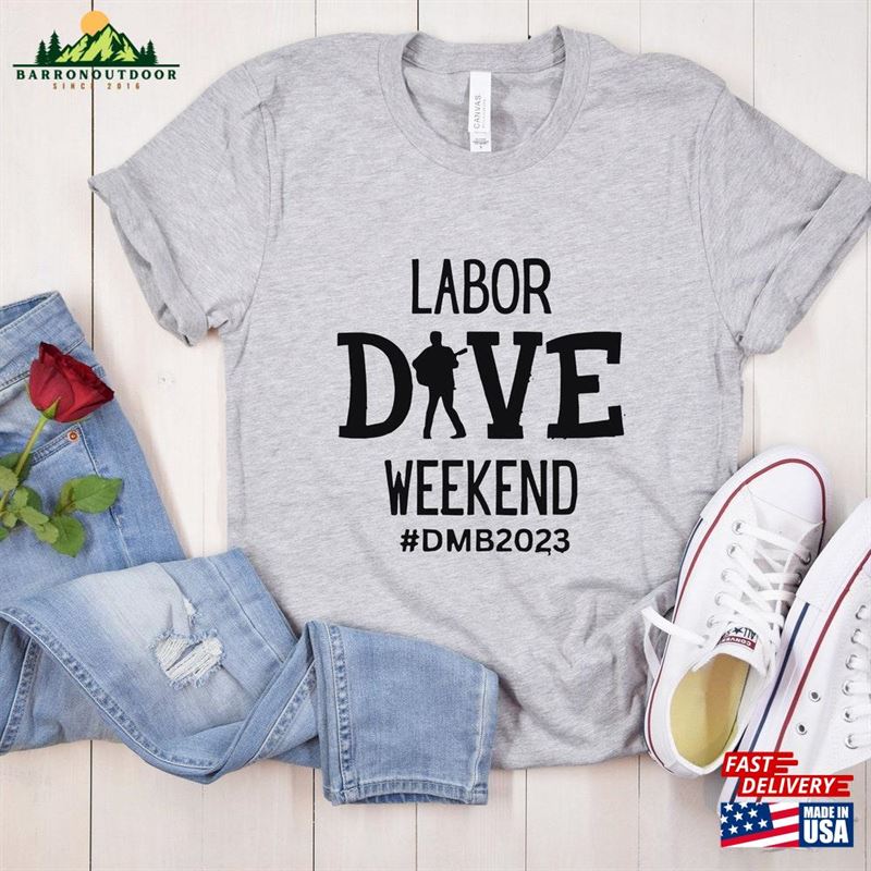 Labor Dave Weekend Unisex Tee Day Shirt Party Wear Sweatshirt Labor Dave Weekend Unisex Tee Day Shirt Party Wear Sweatshirt
