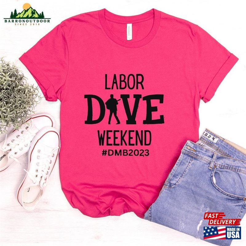 Labor Dave Weekend Unisex Tee Day Shirt Party Wear Sweatshirt Labor Dave Weekend Unisex Tee Day Shirt Party Wear Sweatshirt