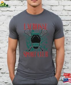 Lacrosse Player T Shirt Band Tee Style Sports Sweatshirt T-Shirt