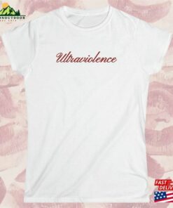 Lana Del Rey Ultraviolence Shirt Coquette Aesthetic Tour 2023 Classic Hoodie