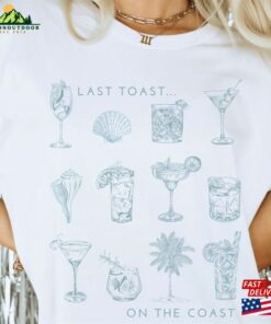 Last Toast On The Coast Comfort Colors Bachelorette Party Shirt Classic Sweatshirt