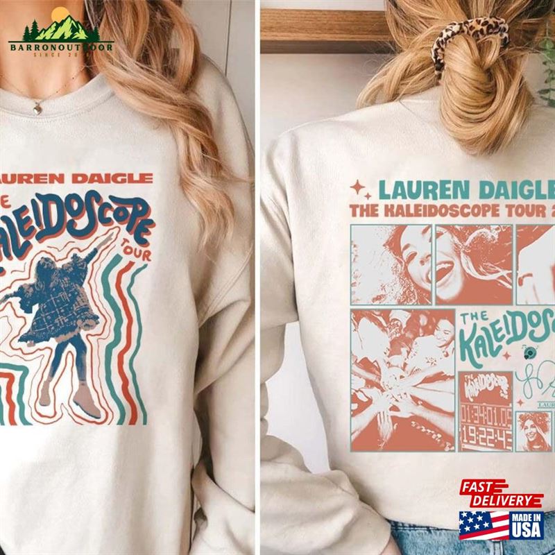 Lauren Daigle Double Sided Shirt The Kaleidoscope Tour Singer Concert Sweatshirt Classic Lauren Daigle Double Sided Shirt The Kaleidoscope Tour Singer Concert Sweatshirt Classic