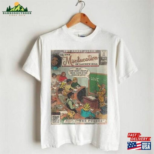 Lauryn Hill Shirt Vintage Hip Hop 90S Retro Graphic Tee Unisex Tshirt Classic Hoodie