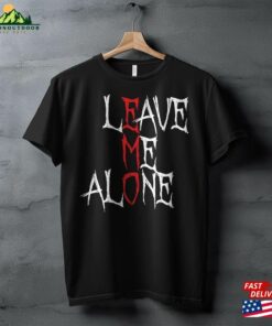 Leave Me Alone Emo Clothes Emocore Music Fan T-Shirt Sweatshirt Classic