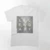 Legendary Since 1999 Classic T-Shirt Unisex