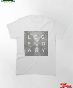 Legendary Since 1999 Classic T-Shirt Unisex