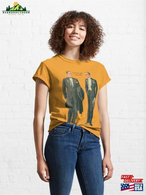 Let Me Ask My Wife Funny Retro Classic T-Shirt Sweatshirt