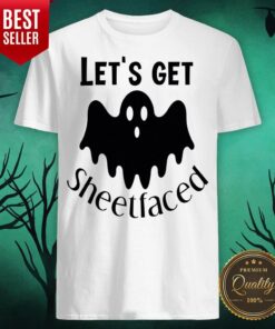 Let’s Get Sheetfaced Ghost Halloween Shirt