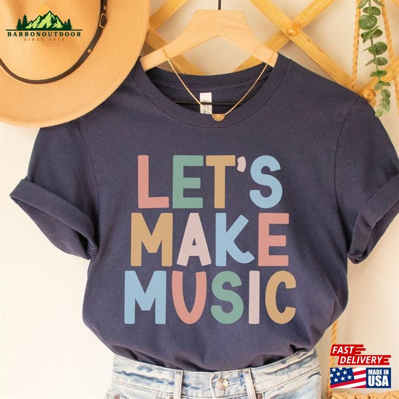 Let's Make Music Shirt Teacher Hoodie Sweatshirt Let's Make Music Shirt Teacher Hoodie Sweatshirt
