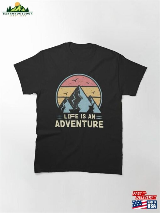 Life Is An Adventure Carpe Diem Classic T-Shirt Hoodie