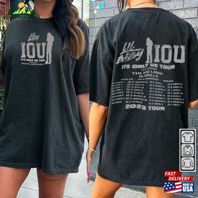 Lil Baby Rap Shirt Double Sided Its Only Us Tour 2023 Vintage 90S Y2k Classic T-Shirt Lil Baby Rap Shirt Double Sided Its Only Us Tour 2023 Vintage 90S Y2k Classic T-Shirt