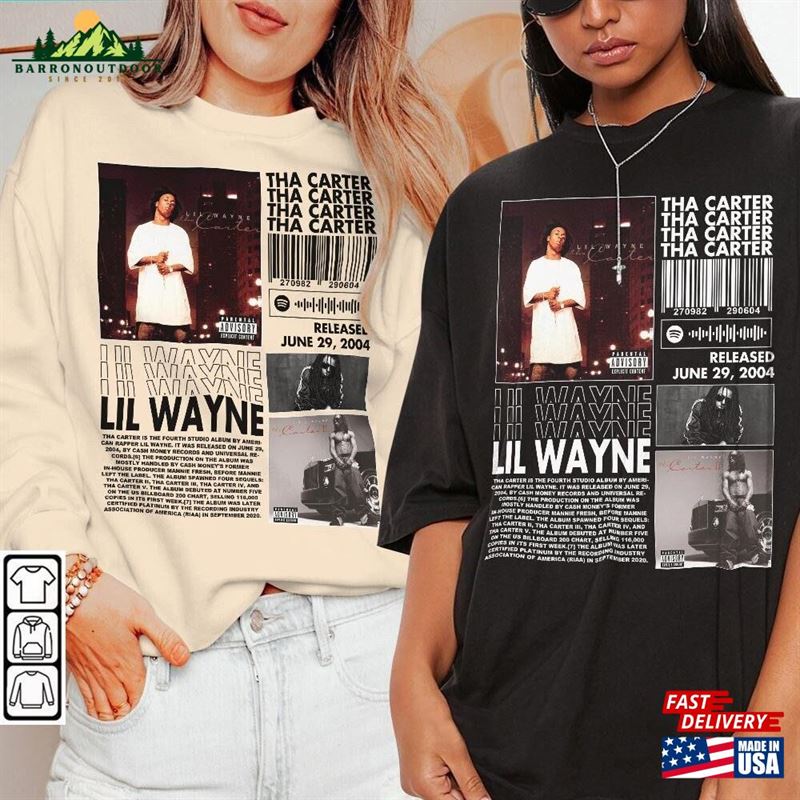Lil Wayne Rap Shirt Tha Carter Album 90S Y2k Merch Vintage Rapper Hiphop Sweatshirt T-Shirt Unisex Lil Wayne Rap Shirt Tha Carter Album 90S Y2k Merch Vintage Rapper Hiphop Sweatshirt T-Shirt Unisex
