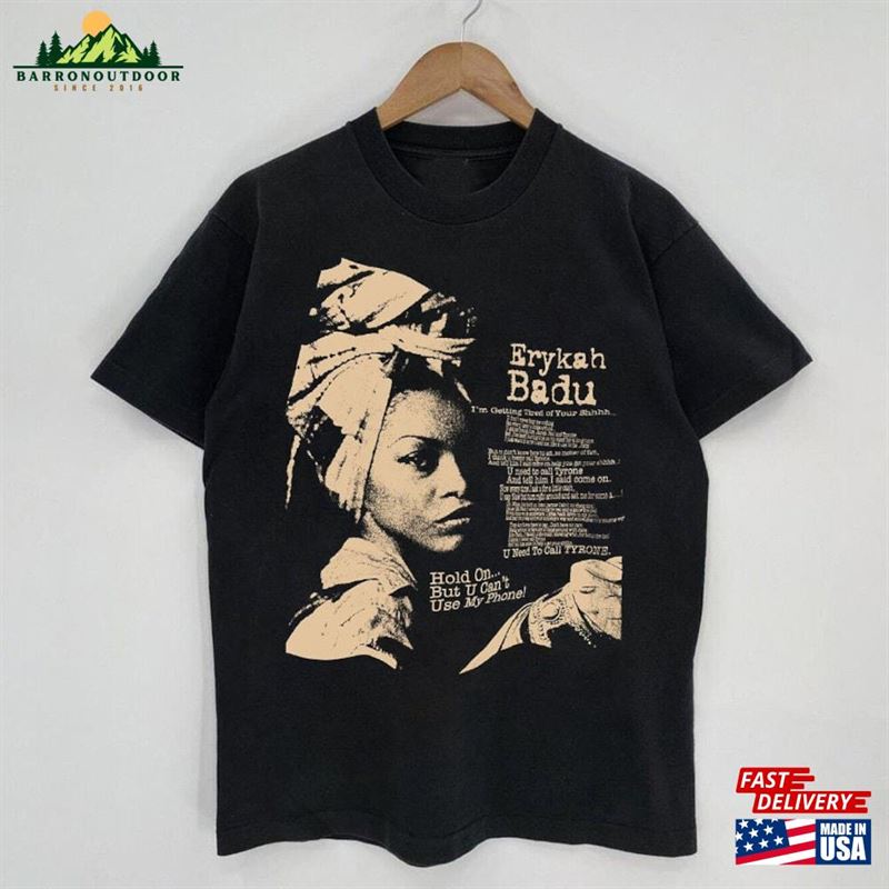 Limited Erykah Vintage 90S Black Shirt Retro T T-Shirt Hoodie Limited Erykah Vintage 90S Black Shirt Retro T T-Shirt Hoodie