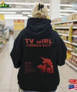Limited Tv Girl Sweatshirt French Exit Sweatshirt-Shirt Hoodie Artist-Shirt T-Shirt Classic