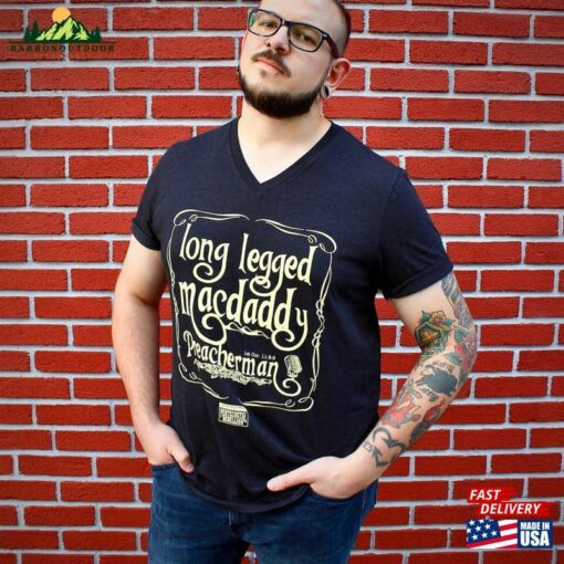 Long Legged Mac Daddy Preacherman V T-Shirt Unisex