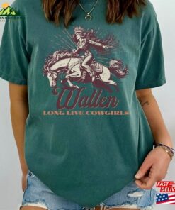Long Live Cowgirls Wallen Western Tee Unisex Comfort Colors Band Concert Sweatshirt