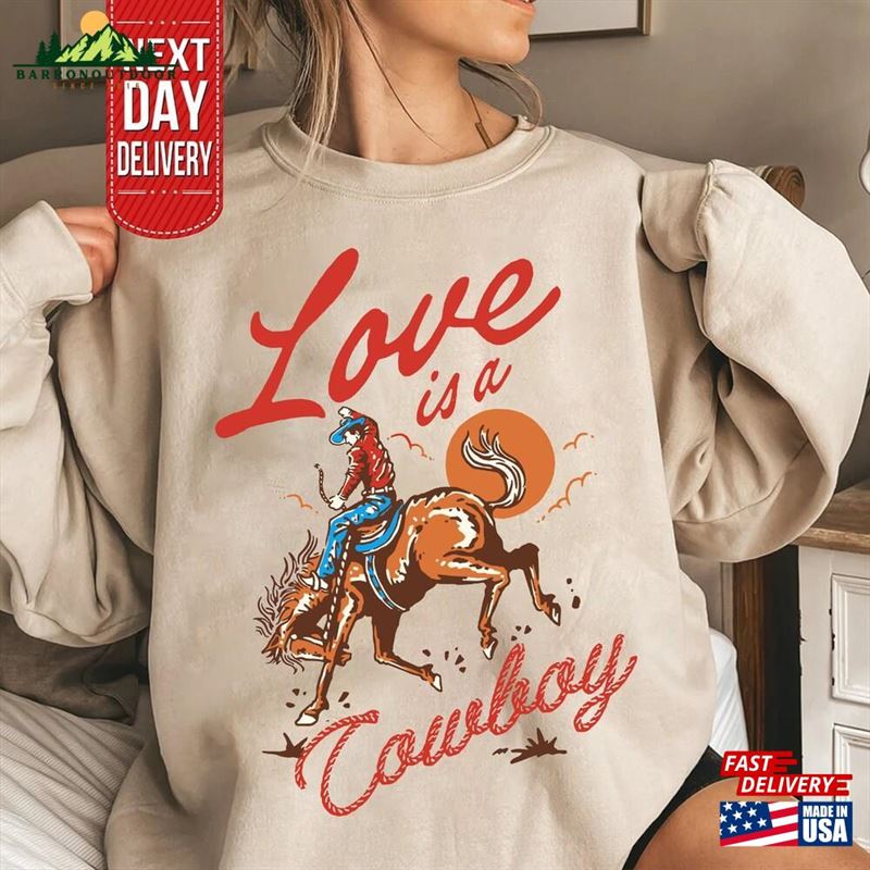 Love Is A Cowboy Shirt Cowgirl Music Tour 2023 Hoodie Unisex Love Is A Cowboy Shirt Cowgirl Music Tour 2023 Hoodie Unisex