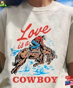 Love Is A Cowboy Shirt Kelsea Ballerini Merch Classic Hoodie