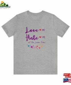 Love Me Hate Shirt Short Sleeve Tee Official Concert T Sweatshirt Unisex