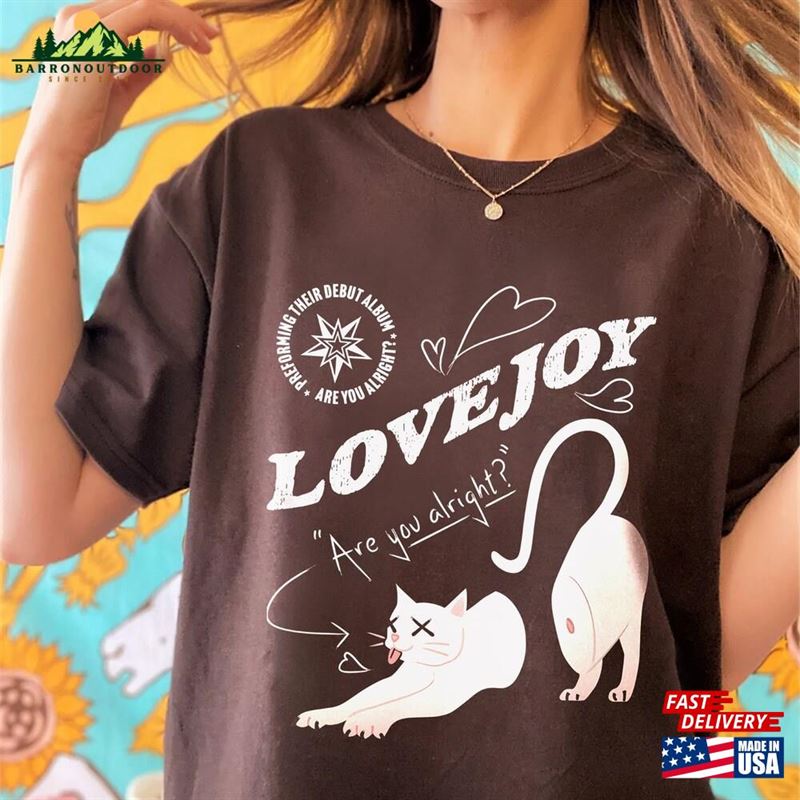 Lovejoy Music T-Shirt Band Unisex Shirt Hoodie Lovejoy Music T-Shirt Band Unisex Shirt Hoodie