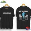 Macklemore The Ben Tour Usa 2023 Shirt For True Fans Rap T-Shirt Sweatshirt