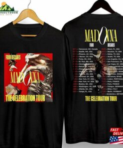 Madonna The Celebration Tour 2023 Shirt 2Sides Shirts Tees T-Shirt Hoodie