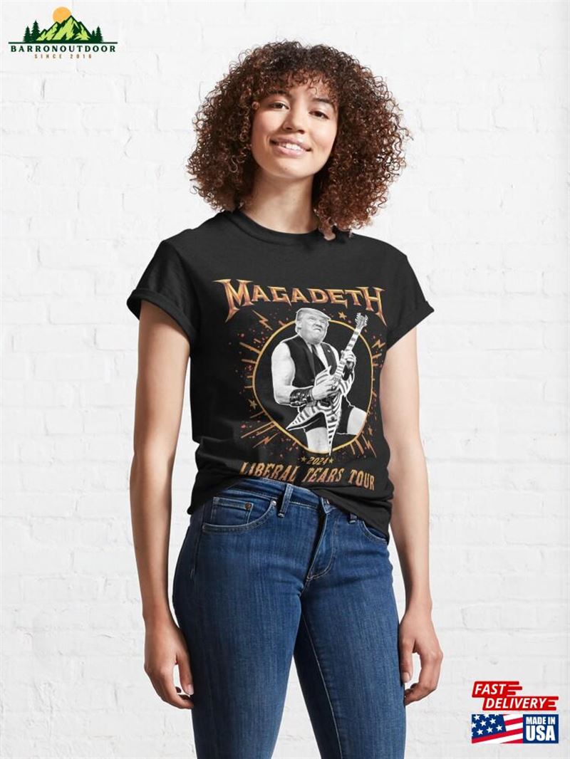 Magadeth Liberal Tears Tour Trump 2024 T-Shirt Sweatshirt Unisex Magadeth Liberal Tears Tour Trump 2024 T-Shirt Sweatshirt Unisex