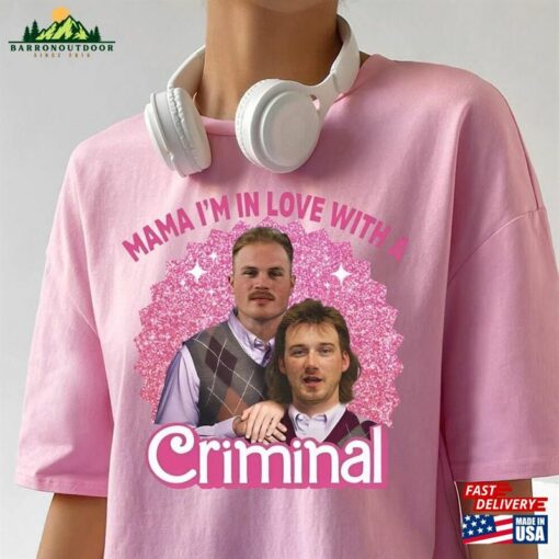 Mama I’m In Love With A Criminal Shirt Country Music Hoodie Sweatshirt