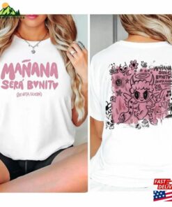Manana Sera Bonito Shirt La Bichota Sweatshirt Hoodie