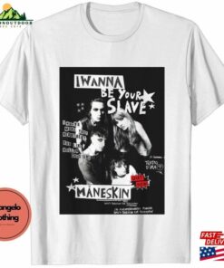 Maneskin I Wanna Be Your Slave Rock N Roll Shirt 2023 World Tour Unisex T-Shirt Hoodie