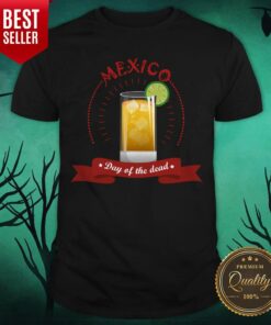 Mexico Liqueur Lemon Day Of The Dead Shirt