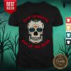Mexico Sugar Skull Dia De Los Muertos Day Of The Dead Shirt