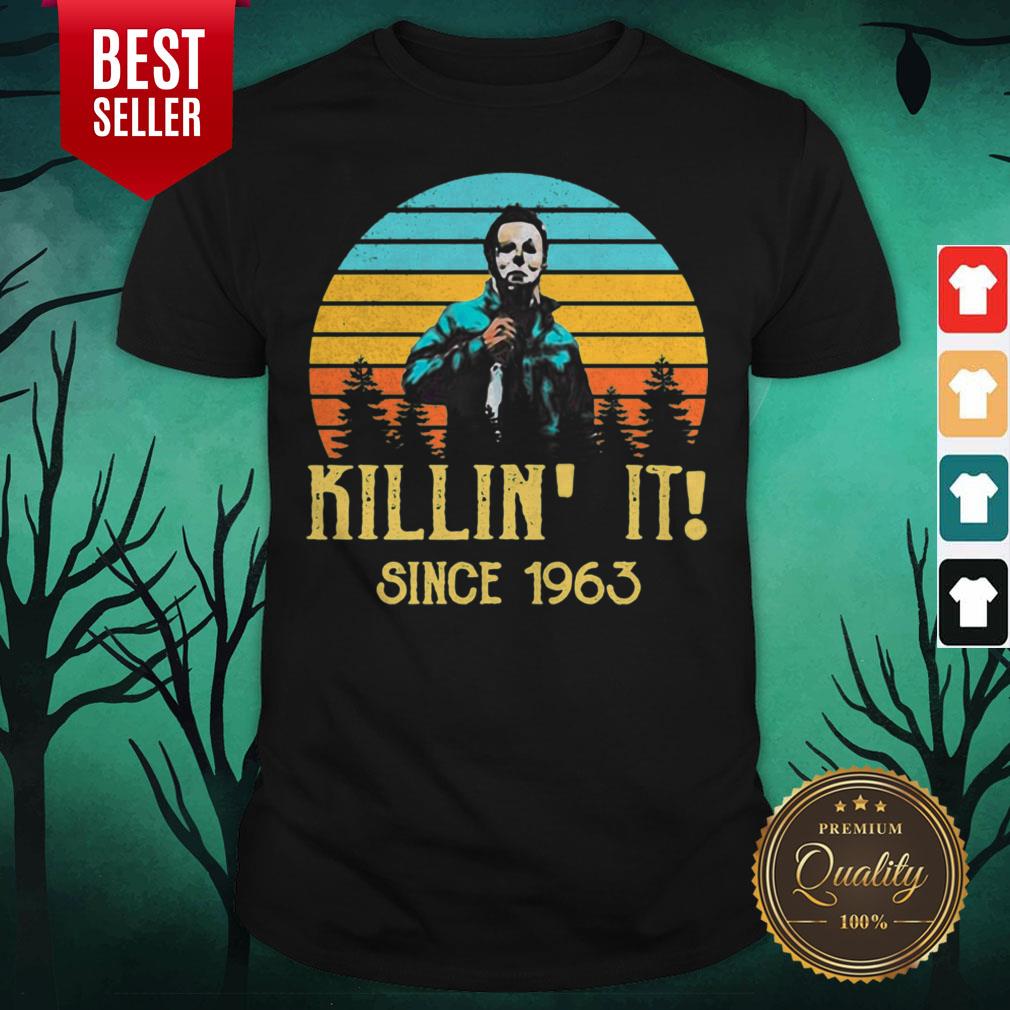 Michae Myers Killin' It Since 1963 Vintage Halloween Shirt Michae Myers Killin' It Since 1963 Vintage Halloween Shirt