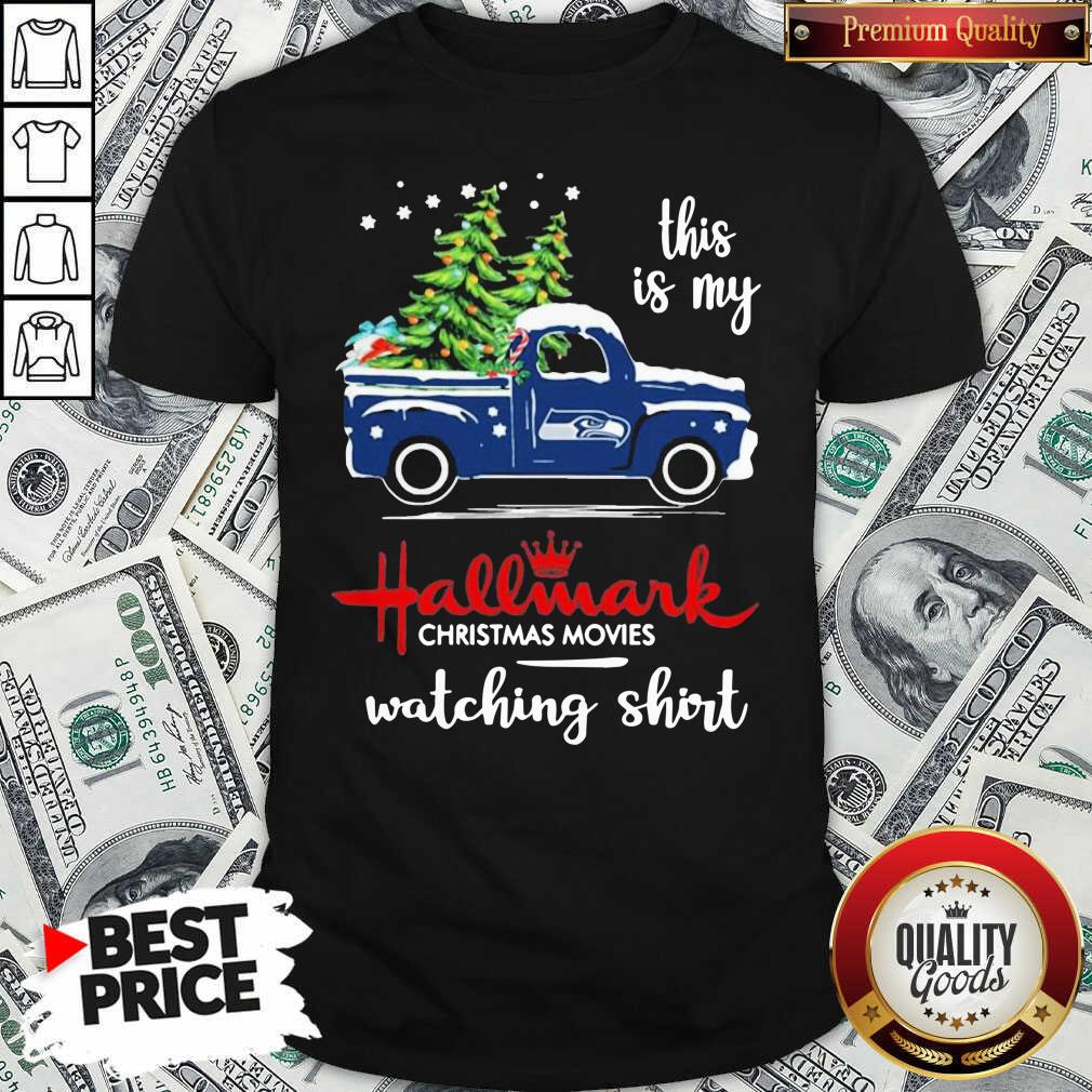 Nice Seattle Seahawks This Is My Hallmark Christmas Movies Watching Shirt Nice Seattle Seahawks This Is My Hallmark Christmas Movies Watching Shirt